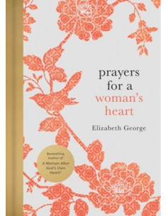 Prayers for a Woman''s Heart