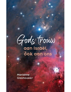 Gods trouw aan Israel, ook...