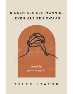Bidden als een monnik,...