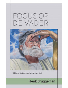 Focus op de Vader