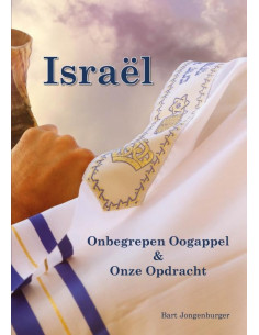 Israel onbegrepen oogappel...