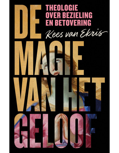 De magie van het geloof
