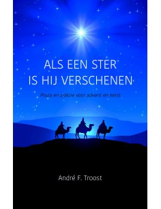 Als een ster is Hij verschenen