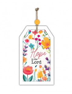 Wooden hangtag Hope in the...
