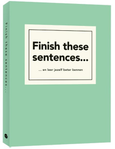 Finish these sentences...