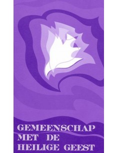 Gemeenschap met de Heilige...