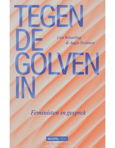 Tegen de golven in