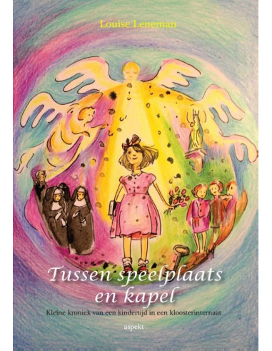 Tussen speelplaats en kapel