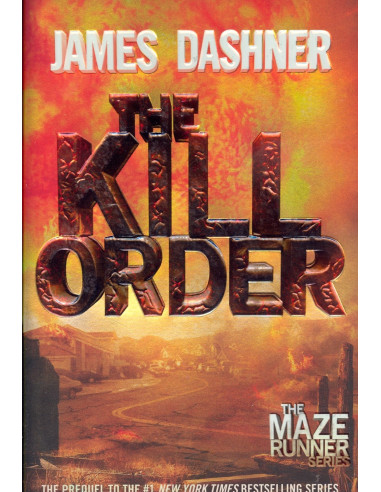 Maze Runner Prequel: The Kill Order