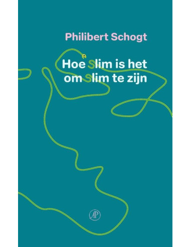 Hoe slim is het om slim te zijn