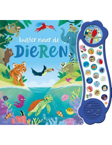 Luister naar de dieren - 18 geluidenboek