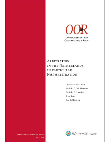 Arbitration in the Netherlands, in parti