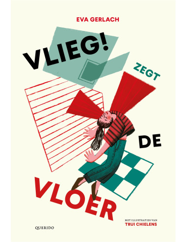 Vlieg! zegt de vloer