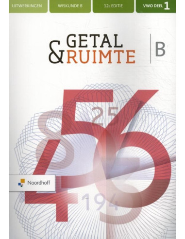 vwo B 1 / Getal & Ruimte / uitwerkingen