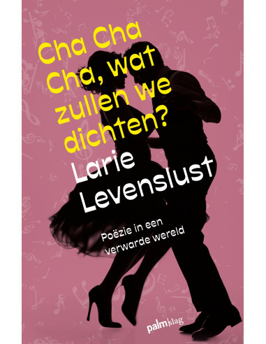 Cha cha cha, wat zullen we dichten?