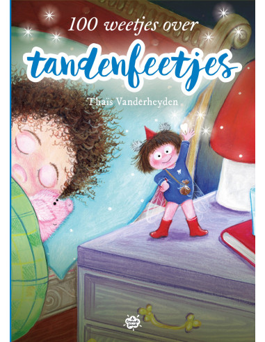 100 weetjes over tandenfeetjes