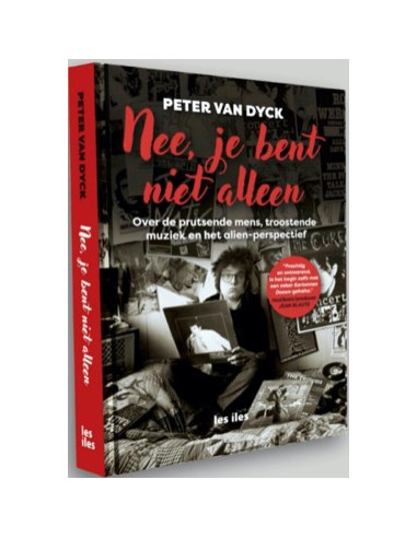 Nee, je bent niet alleen
