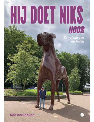 Hij doet niks hoor