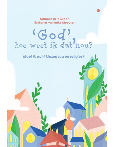 'God', hoe weet ik dat nou?
