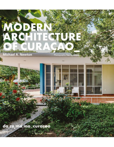 Modern Architecture of Curacao