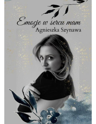 Emocje w sercu mam