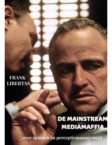 De Mainstream Mediamaffia