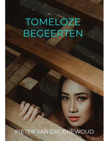 Tomeloze Begeerten