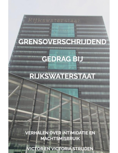 Grensoverschrijdend gedrag bij Rijkswate