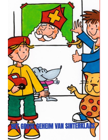 Het Grote Geheim van Sinterklaas - 7e dr