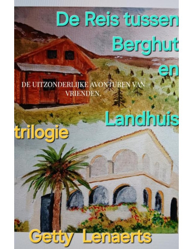De Reis tussen Berghut en Landhuis