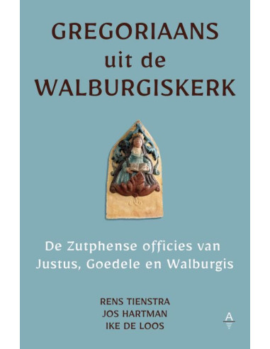 Gregoriaans uit de Walburgiskerk