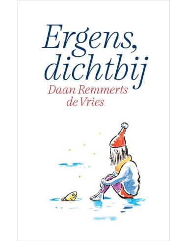 Ergens, dichtbij
