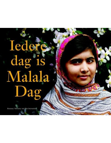 Iedere dag is Malala Dag