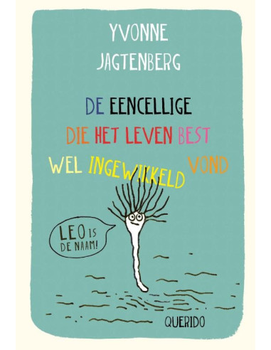 De eencellige die het leven best wel ing