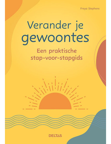 Verander je gewoontes