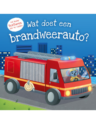 Wat doet een brandweerauto?
