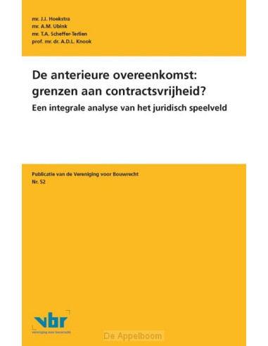 De anterieure overeenkomst: grenzen aan 