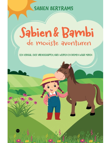 Sabien & Bambi: de mooiste avonturen