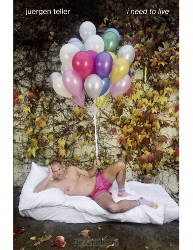 Juergen Teller: i need to live