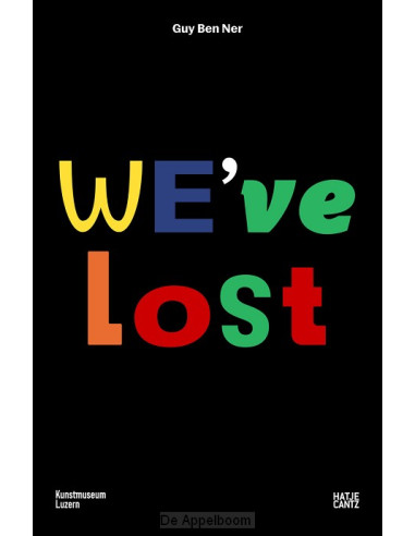 Guy Ben Ner: We've Lost (Bilingual editi