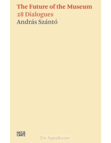 András Szánto:The Future of the Museum
