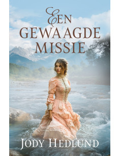 Een gewaagde missie