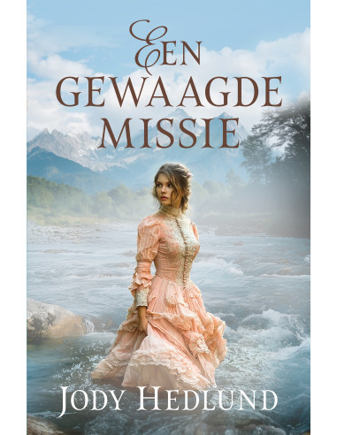 Een gewaagde missie