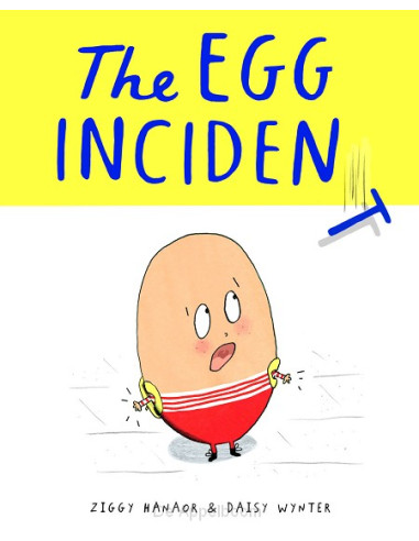 The Egg Incident