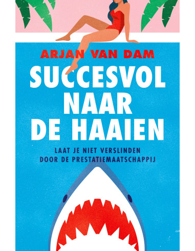 Succesvol naar de haaien
