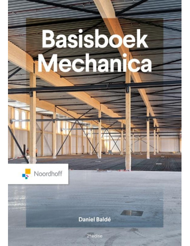 Basisboek Mechanica - 2e editie