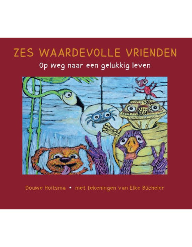 Zes waardevolle vrienden