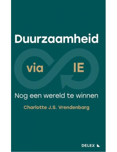 DUURZAAMHEID VIA IE: NOG EEN WERELD TE W