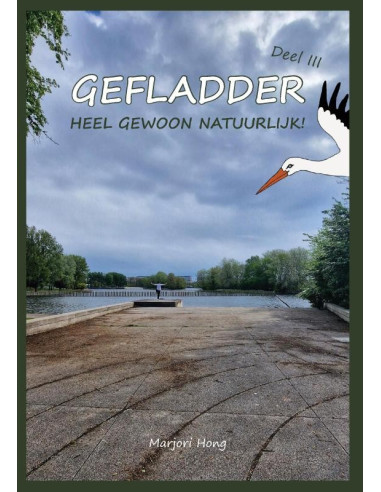 Heel gewoon natuurlijk!
