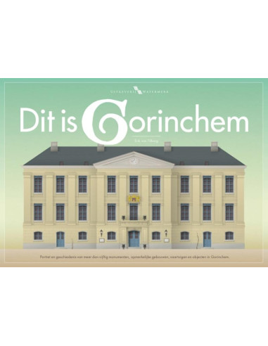 Dit is Gorinchem
